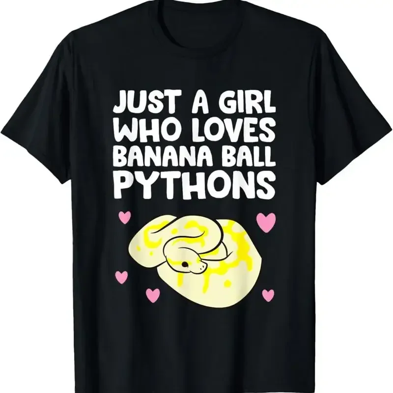 Python Regius Just A Girl Who Loves Banana Ball Pythons T Shirt