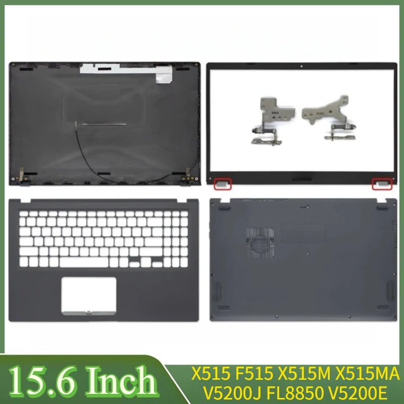 

Grey For X515 F515 X515M X515MA V5200J FL8850 V5200E Laptop LCD Back Cover Front Bezel Hinges Palmrest Lower Bottom Case