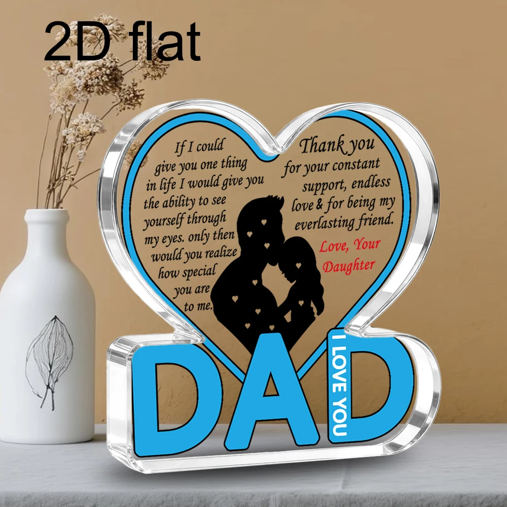 2D Flat, Father's Day Gift from Daughter - Acrylic Heart Plaque with 