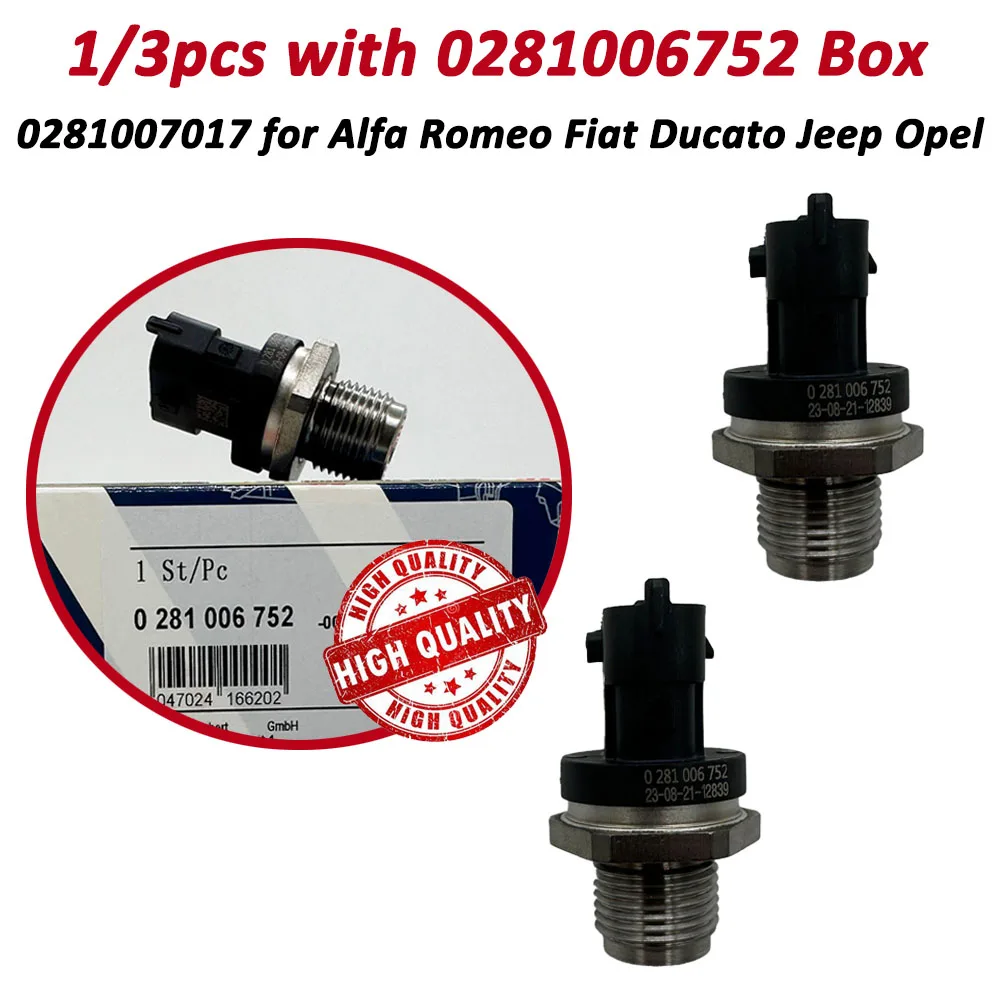 In Stock 1/3Pcs OE 0281006752 0281007017 Fuel Rail High Pressure Sensor For Alfa Romeo Fiat Ducato Jeep Opel 55269777 55280822