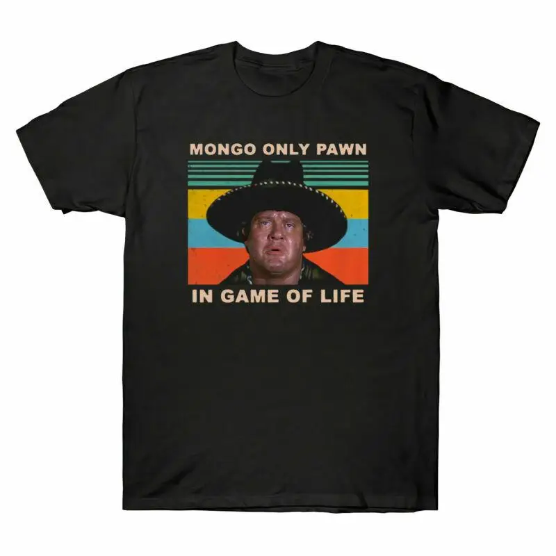تي شيرت Mongo Only Pawn In Game of Life 80s Movie Vintage للرجال باللون الأسود من القطن #1