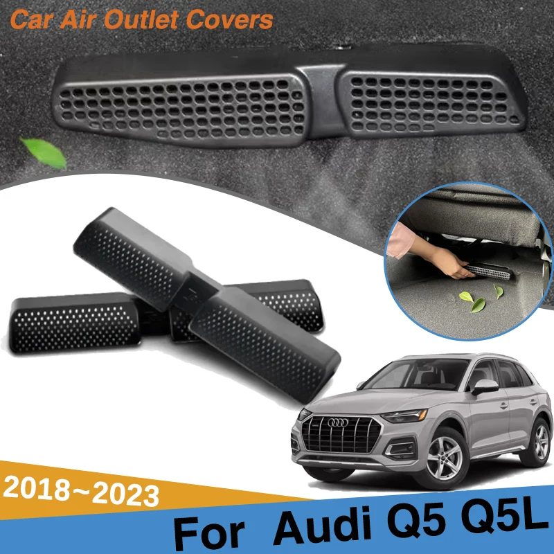 

For Audi Q5 Accessories Q5L 80A 2018~2023 Car Under Seats Air Conditioning Outlet Covers Anti-Clogging Interior Car Accessories