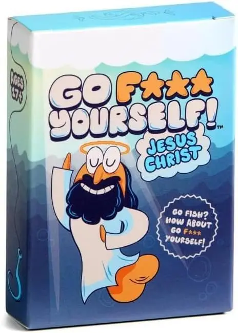 Go F Yourself Jesus Christ! – The Grown Up Go Fish Card Game You've Always Wanted Hilarious Party Game for Grown Ups, 2+ Players — Go