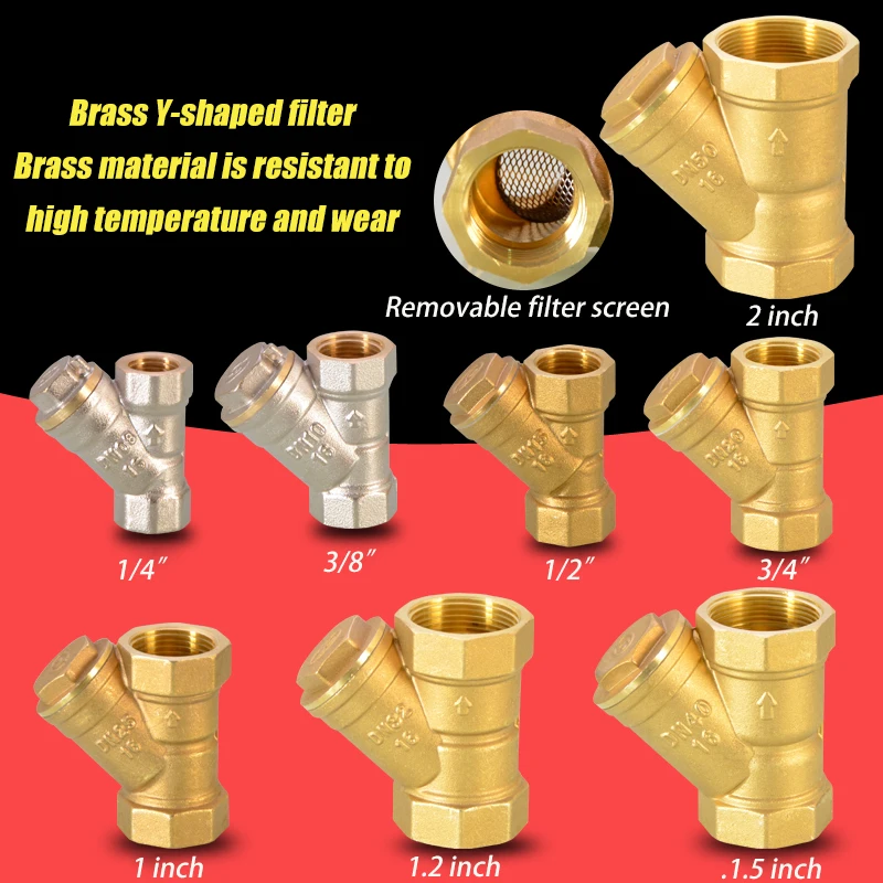 

1/4 1/2 3/8 3/4 1" 1.2" 1.5" 2" Brass Y Type Strainer Check Valve Female Thread 3 Way Valve Strainer to Filter Water Impurity