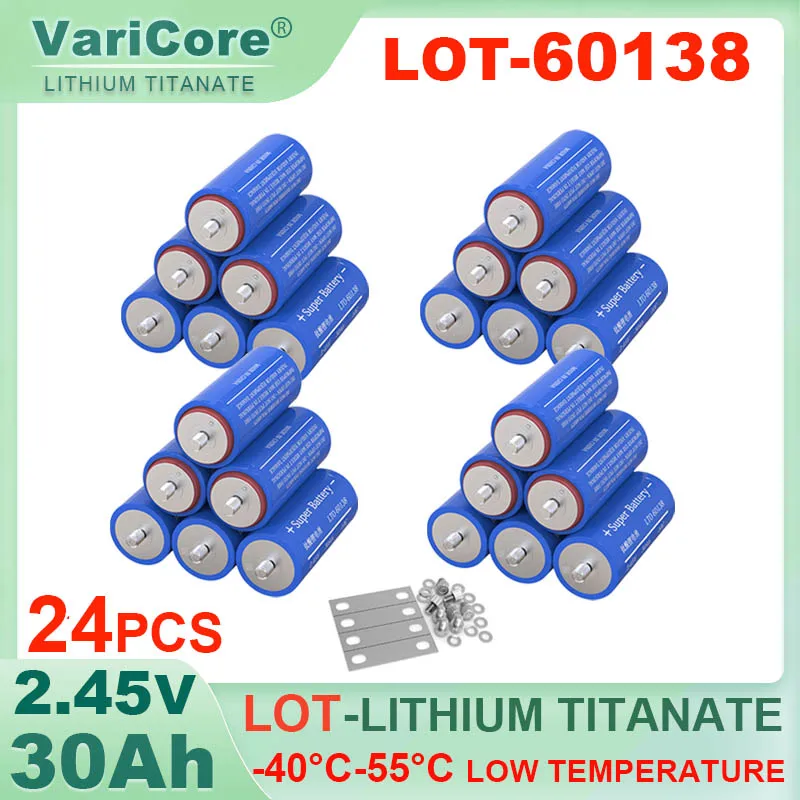 

24x 2.45V 30Ah Lithium Titanate Battery 2.5V LTO 60138 10C discharge DIY 6s 12V 24V 36v 48v Low temperature resistant batteries