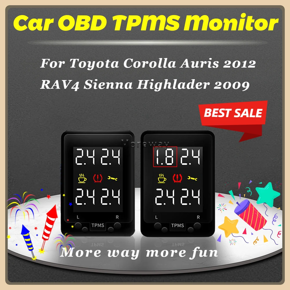 

LCD Indicator for Toyota Corolla Auris 2012 RAV4 Sienna Highlader 2009 TPMS OBD Tire Pressure Monitor Systems Auto Alerts
