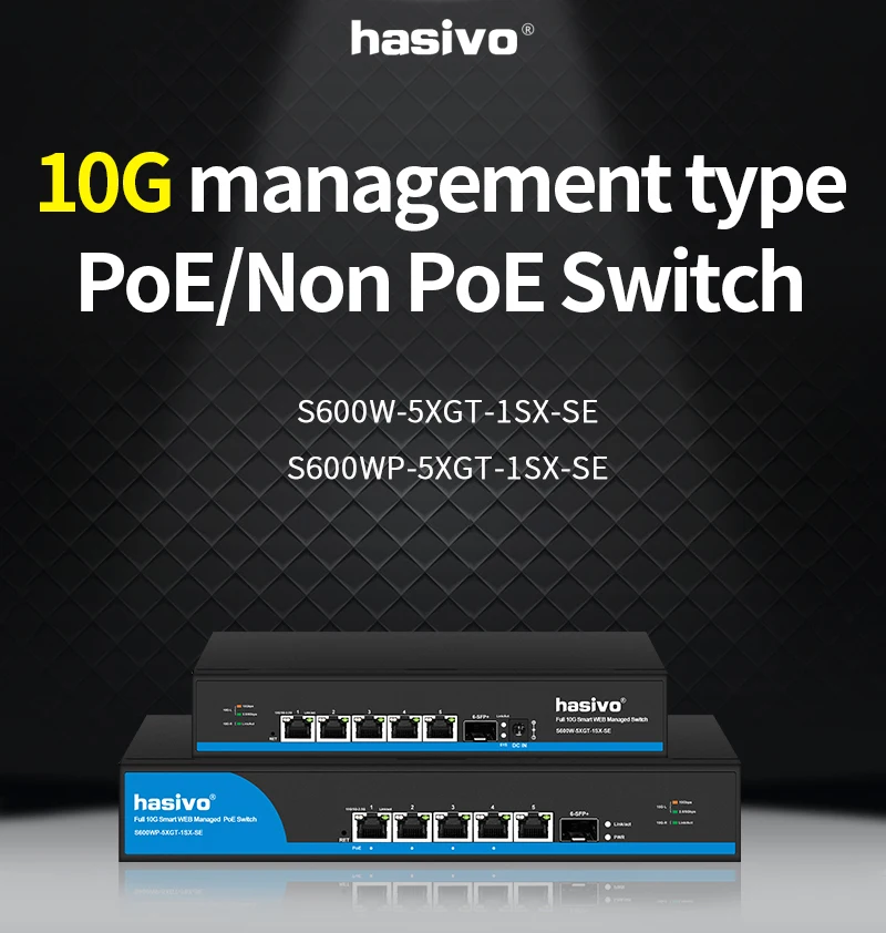Hasivo Web gerenciou PoE completo de 10Gbe 5 portas ou não PoE com switch de rede 1*10G SFP+