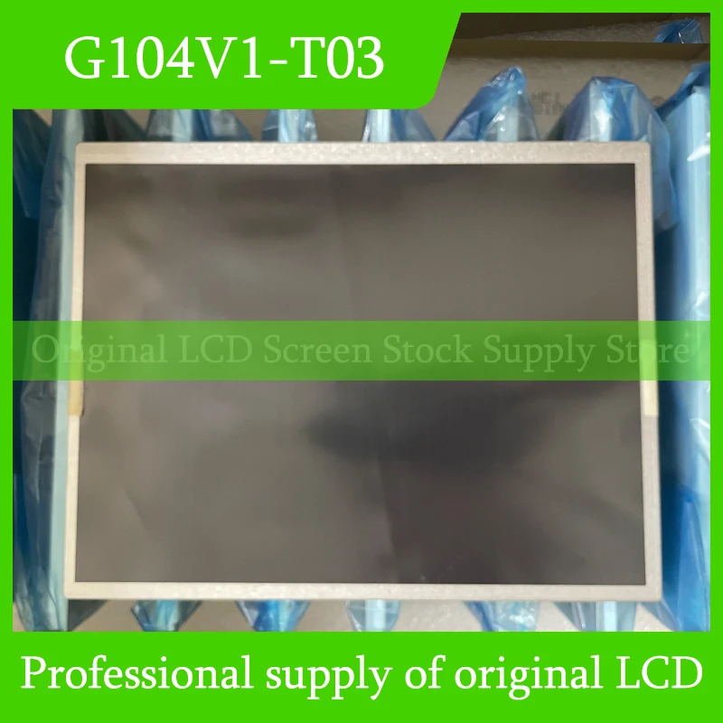 G104V1-T03 10.4-inch LCD display Fully tested and fast delivery