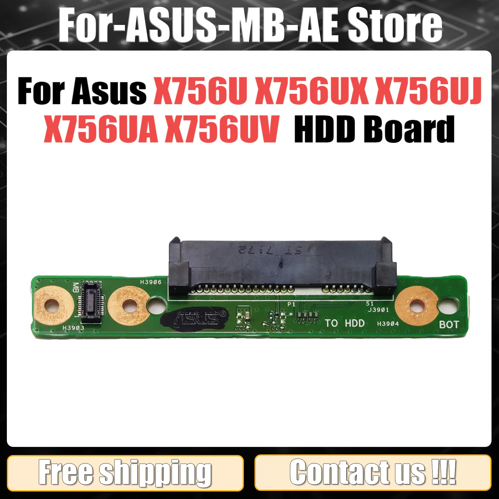 X756UX HDD board REV 2.0 For Asus X756U X756UX X756UJ X756UA X756UAM X756UV X756UQ X756UQK Hard Disk Drive Board OK