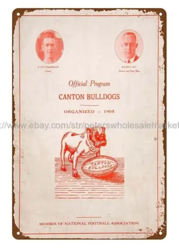 wall art 1905 football Canton Bulldogs Program metal tin sign