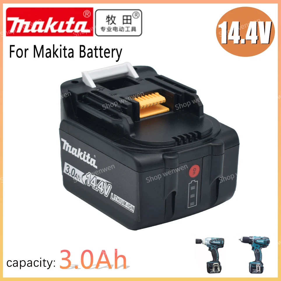 

14.4V Makita 3000mAh BL1430 BL1415 BL1440 196875-4 194558-0 195444-8 3.0Ah 14.4V Makita rechargeable battery for LED indicator