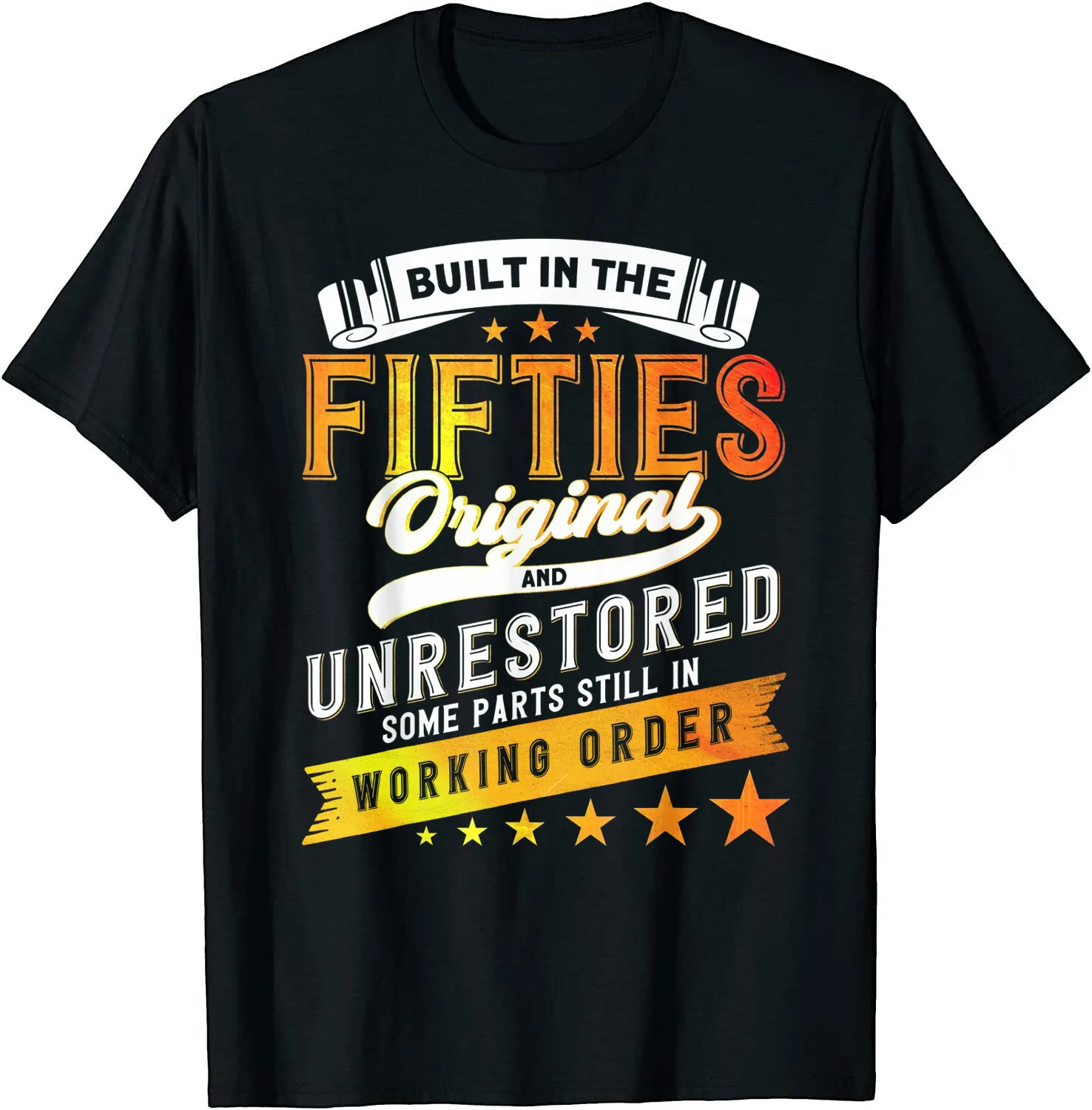 

NEW LIMITED Built In The 50s Birthday Premium Gift Idea Tee T-Shirt Size S-3XL