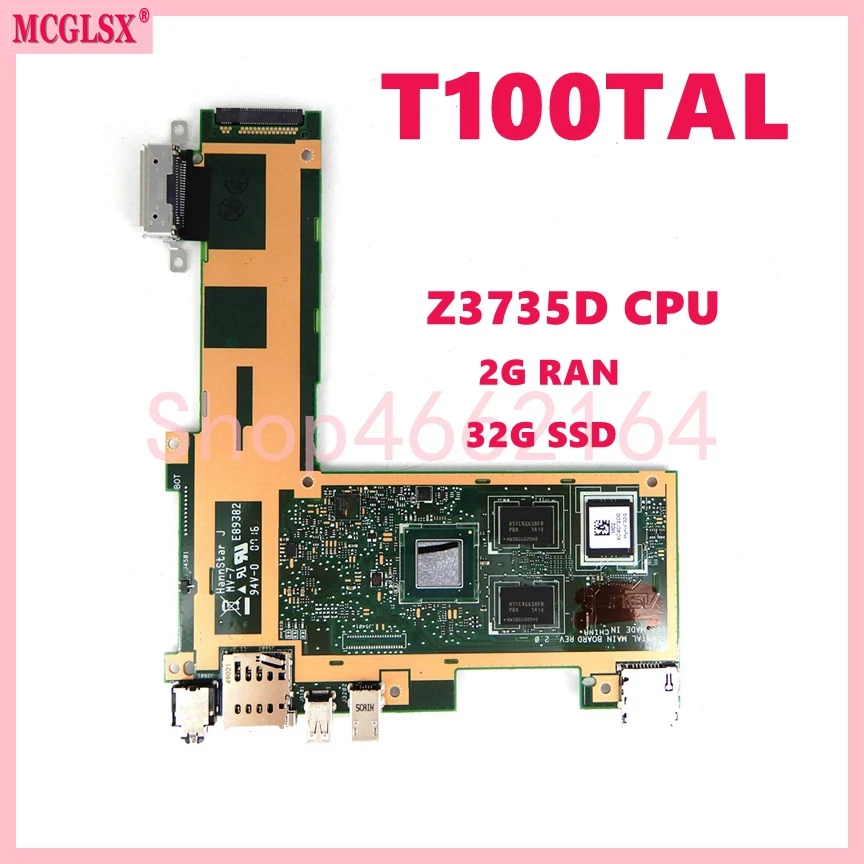 

T100TAL With Z3735D CPU 2GB-RAM 32GB-SSD Transformer Book Mainboard For ASUS T100TAL Laptop Motherboard 100% Tested OK