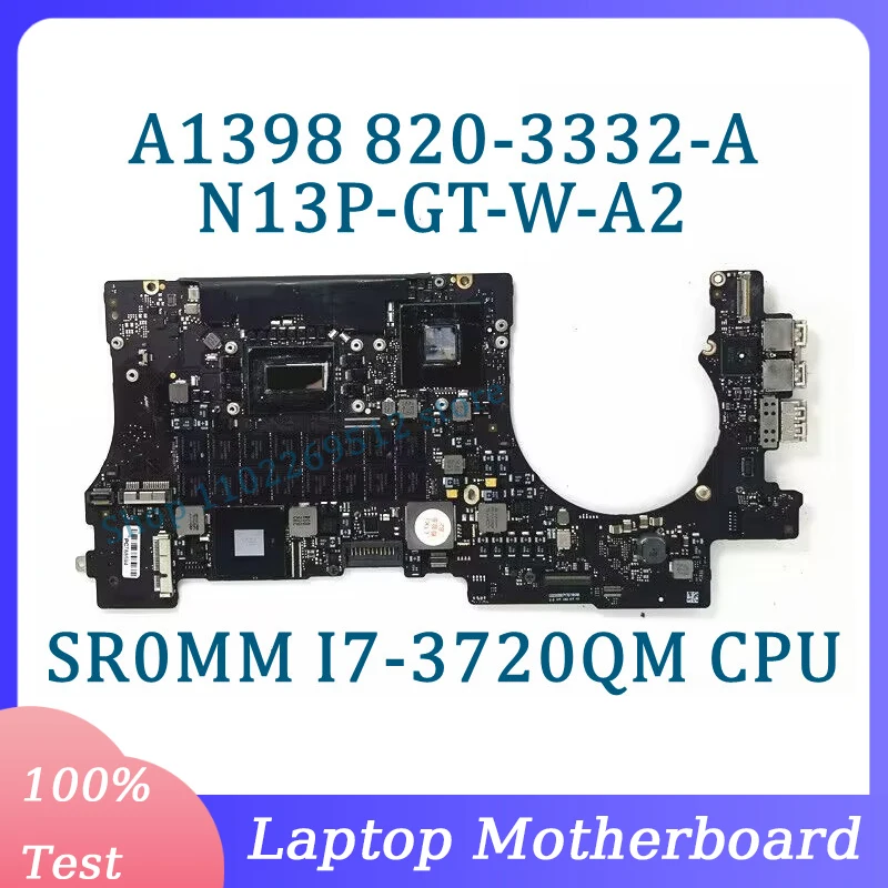 

820-3332-A 2,6 ГГц с процессором SR0MM I7-3720QM 16 Гб материнская плата для Apple A1398 материнская плата для ноутбука SLJ8C N13P-GT-W-A2 100% работает хорошо