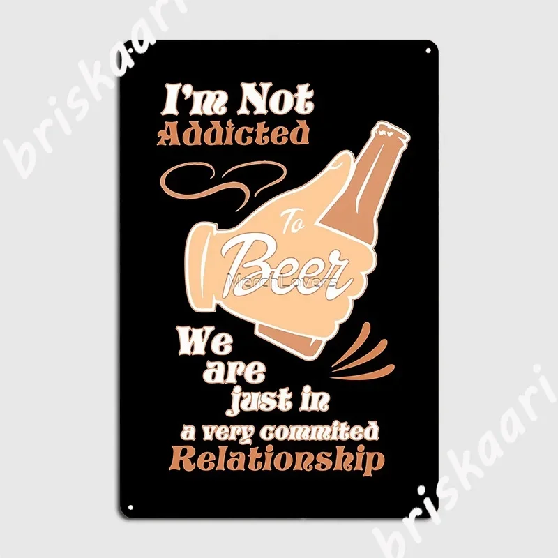 Металлическая вывеска «Я не пристрасть пива», настенный декор, украшение, пещера, паб, кинотеатр, гостиная, жестяная вывеска, постеры