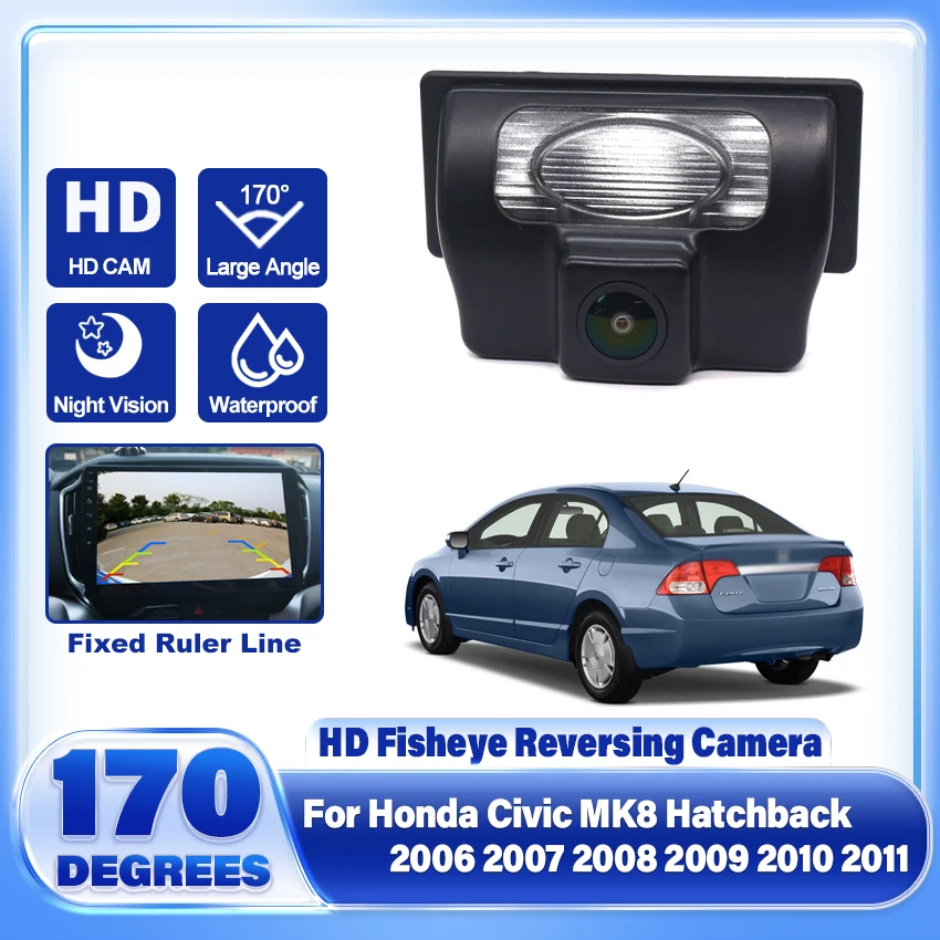 CCD HD Vehicle 1080P 170° Fisheye Lens Rear View Camera For Honda Civic MK8 Hatchback 2006~2009 2010 2011 Reversing Car Camera