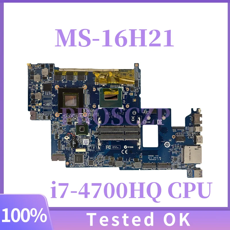 

MS-16H21 For MSI GS60 Laptop Motherboard SR15E i7-4700HQ CPU DDR3L VER: 1.1 N15P-GX-B-A2 100% Tested Ok