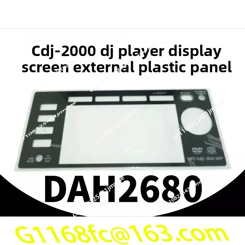 High Quality CDJ2000 2000nexus Disc Player Display Screen Acrylic Plastic Board DAH2874 DAH2680 part