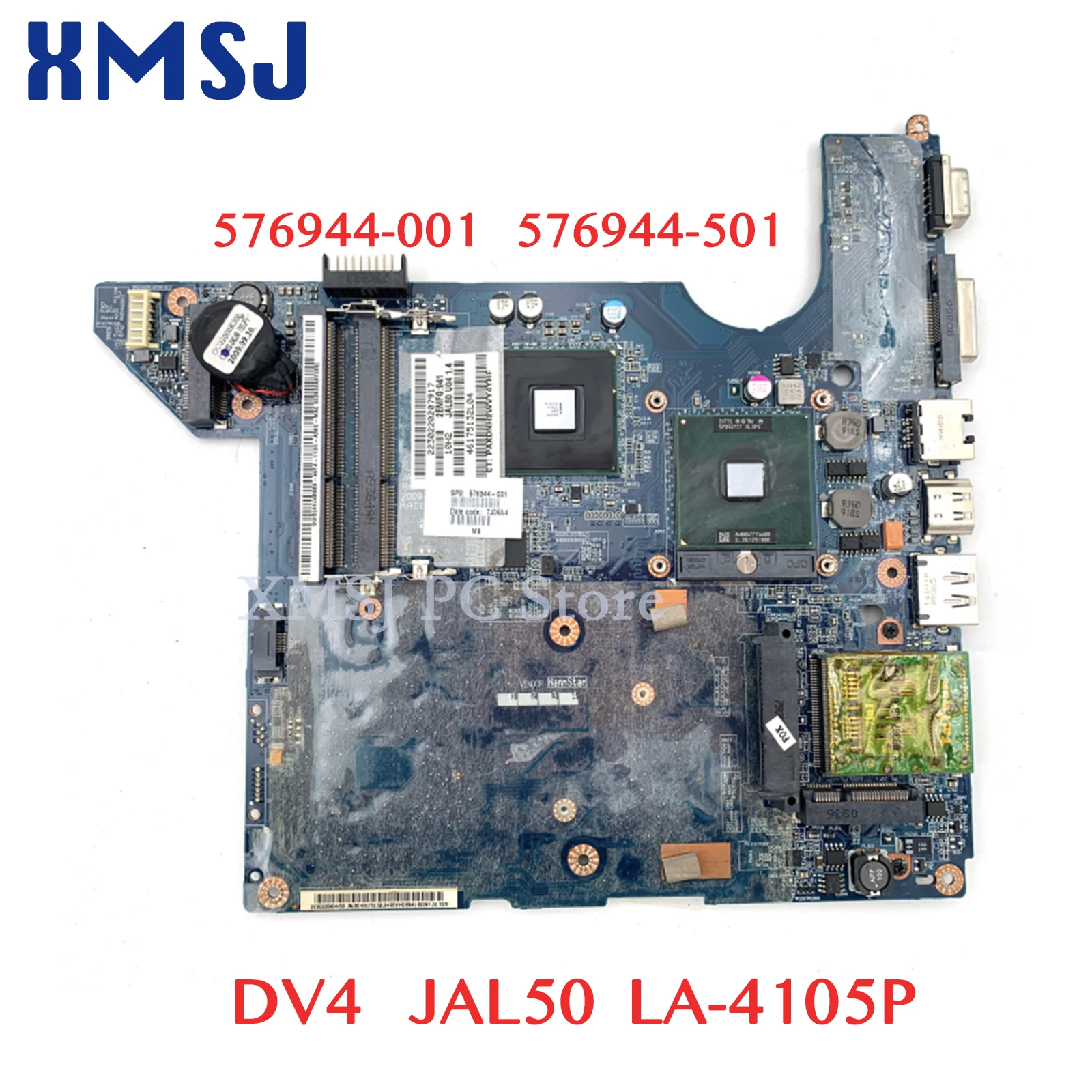 

XMSJ For HP Pavilion DV4 576944-001 576944-501 JAL50 LA-4105P Laptop Motherboard DDR3 GM45 Free CPU Main Board 100% Tested