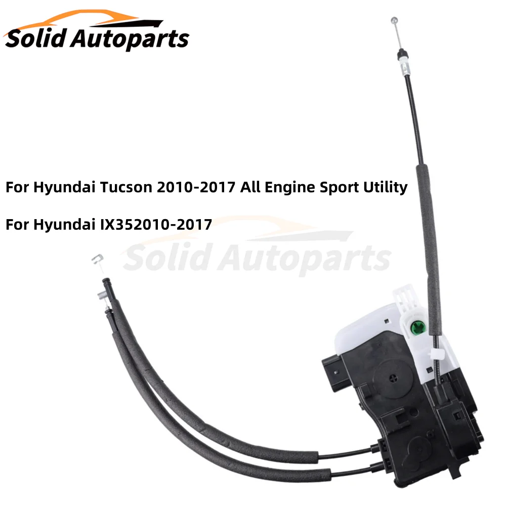 

814102S000 814202S000 813102S000 813202S000 Door Lock Latch Actuator Front Rear Right Left For 2011-2015 Hyundai IX35 Tucson