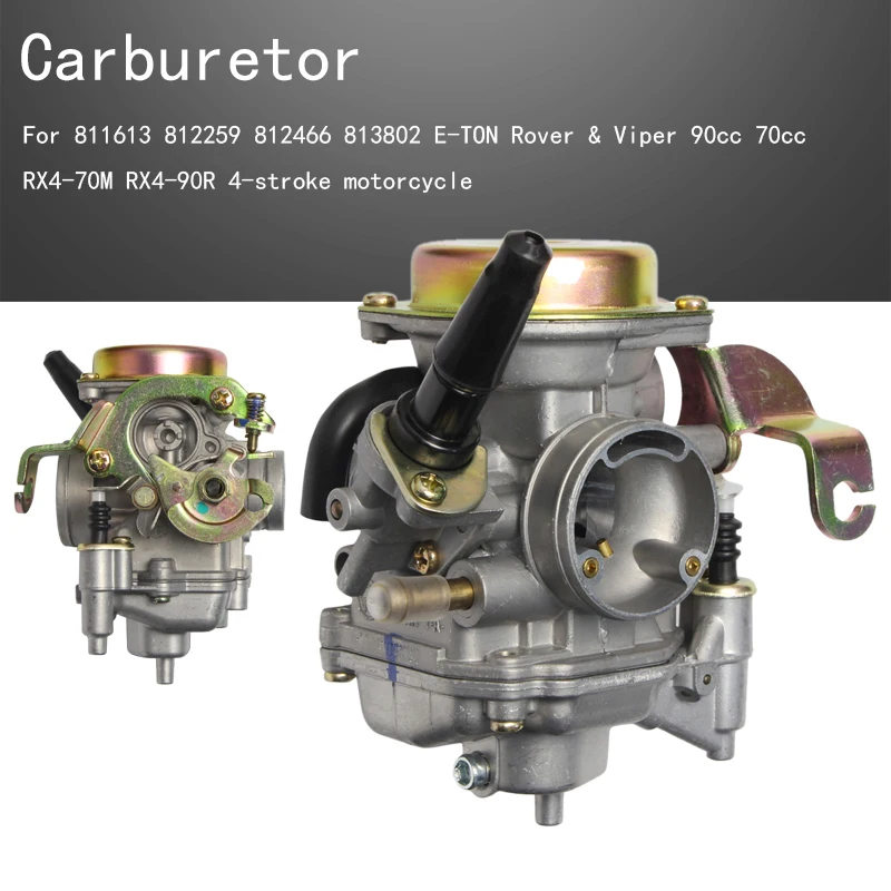 

Carburetor For 811613 812259 812466 813802 E-TON Rover & Viper 90cc 70cc RX4-70M RX4-90R 4-stroke motorcycle