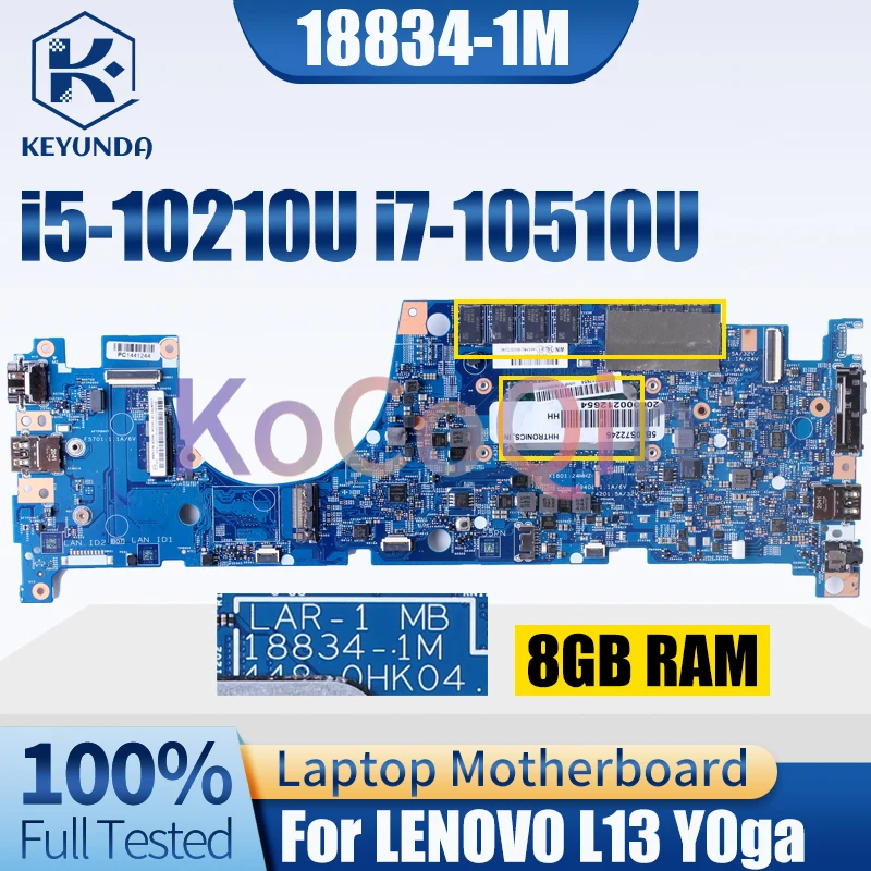 For Lenovo L13 YOGA Laptop Motherboard 18834-1M i5-10210U i7-10510U With 8G RAM 5B20S72247 5B20W77264 Notebook Mainboard Tested