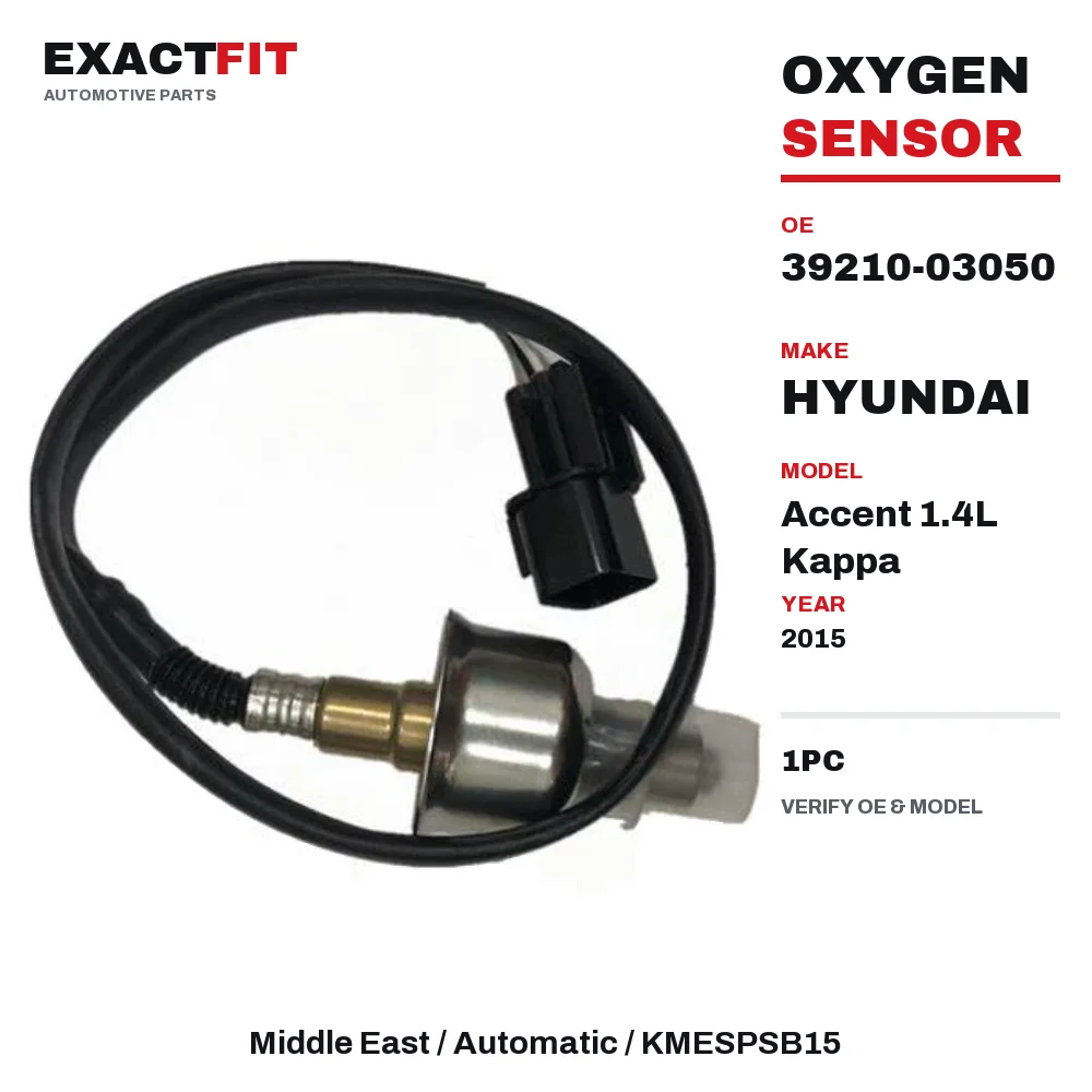 39210-03050 Oxygen O2 Sensor for Hyundai Accent 1.4L Kappa 2015 Middle East Automatic Exhaust Manifold 1PC
