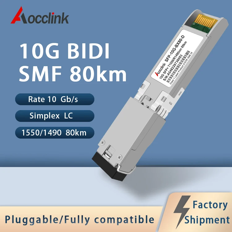 10G BIDI 80km SFP+ Single fiber Optic Transceiver Module,TR1550, RX1490nm Duplex LC for Cisco Mikrotik Switch