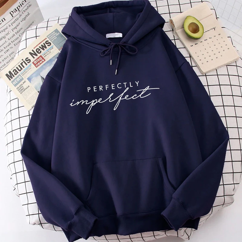 (Premium Hoodie)Fashion Unisex Hoodies Perfectly Imperfect Printed Hooded Seatshirts Streetwear Casual Pullover Tops