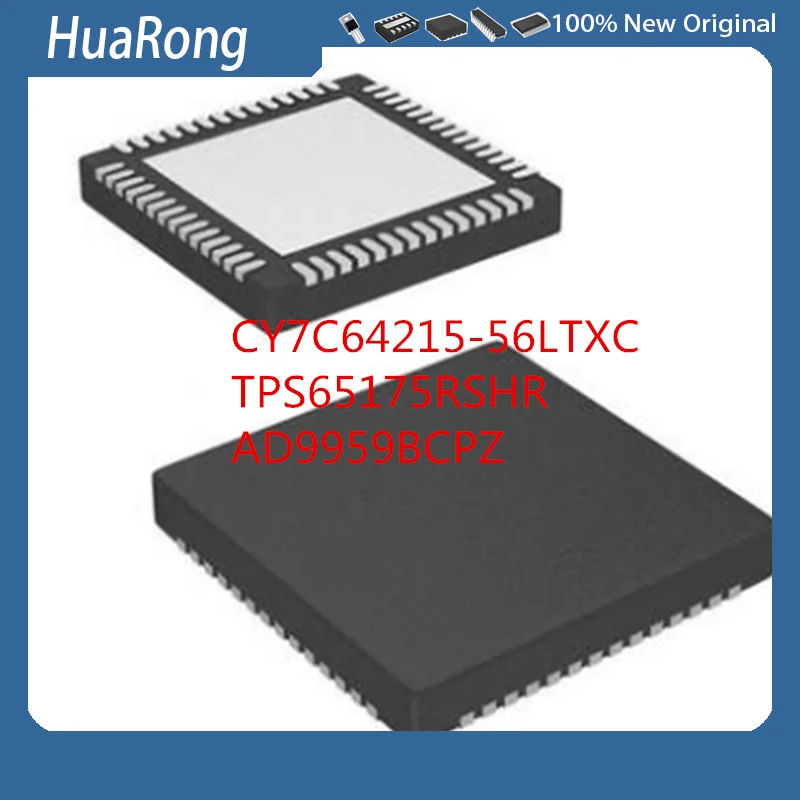 10Pcs/Lot  CY7C64215-56LTXC CY7C64215-56L CY7C64215    TPS65175RSHR  TPS65175    AD9959BCPZ AD9959 AD9959-BCPZ     QFN56