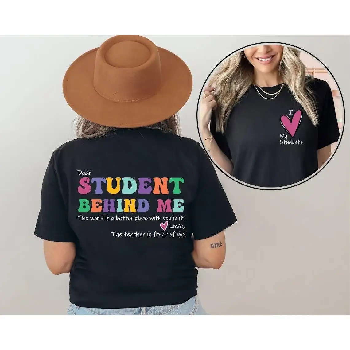 

Dear Student Behind Me T-shirt for Men Women Funny Teacher Slogan Tee Positive Graphic Top