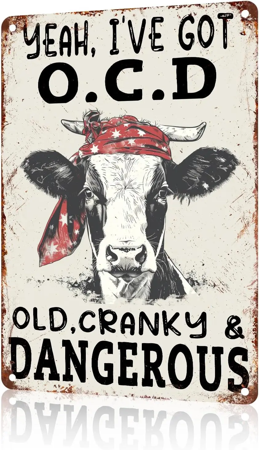 Yeah i;ve Got O.c.d Old Cranky;Dangerous Amusing Retro Metalgift Tin Sign Poster Plaque Office Pub Club Cafe Home Decor Plate Wa