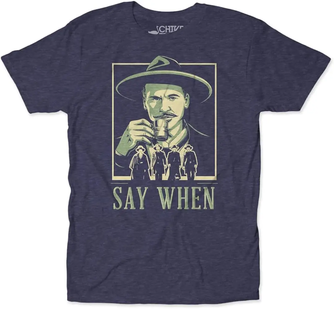 Doc Holliday Say When Tombstone 90s Western  High Quality 100%Cotton Short Sleeve