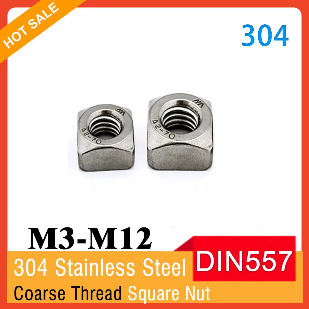 

DIN557 304 Stainless Steel M3 M4 M5 M6 M8 M10 M12 Square Nut