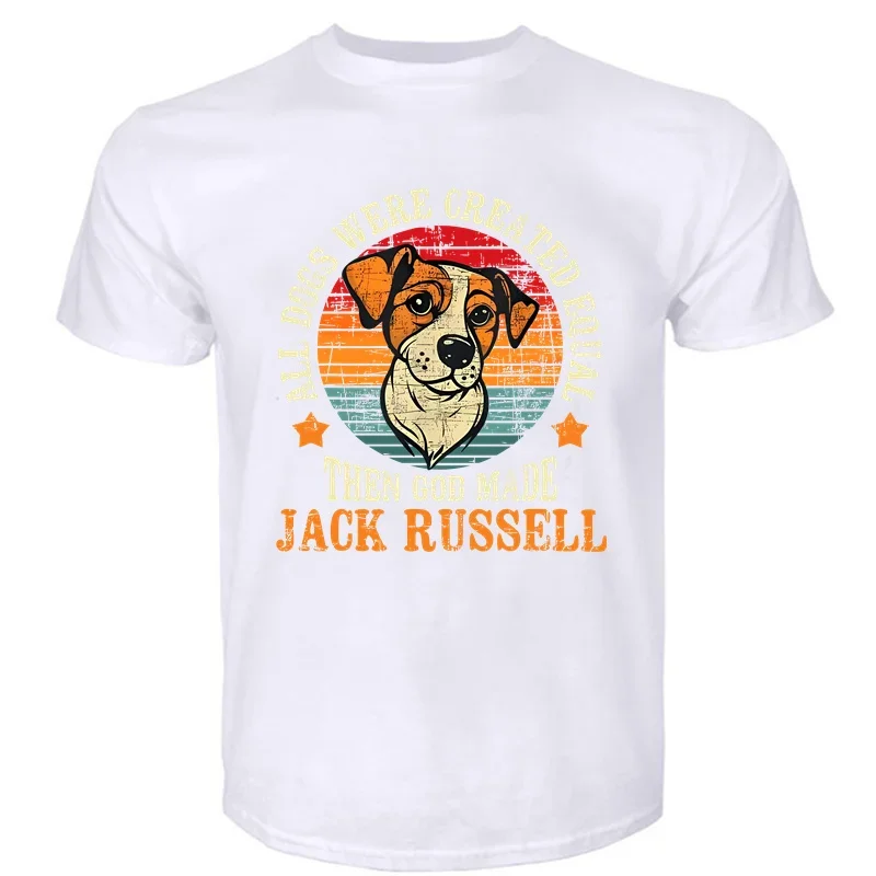 Summer Graphic Cotton Streetwear Short Sleeve T-shirt Funny All Dogs Were Created Equal Jack Russell Terrier Dog Lover T Shirts