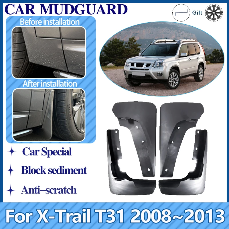 

Mudguards For Nissan X-Trail T31 2008~2013 Front Rear Mudflaps Fender Flares Wheel Mud Flap Splash Guards Cover Auto Accessories