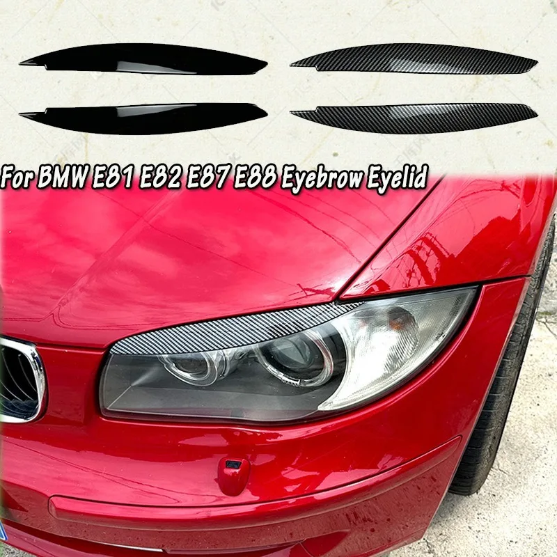 

Для BMW 1 серии E81 E82 E87 E88 2004-2014 116i 118i 120i 125i 130i 135i автомобильные фары, брови, веки, наклейки из АБС-пластика, накладка
