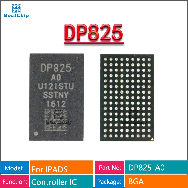 (1-2pcs)100% original New For IPad Air3 DP825-A0 screen displays IC printing DP825 AO DP825 BGA Chipset