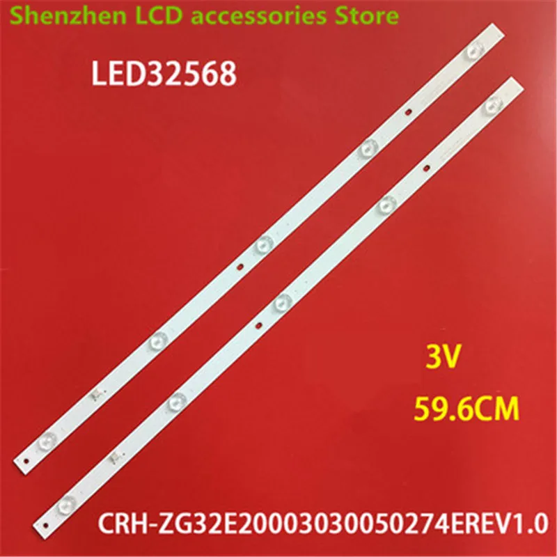 FOR 32inch Changhong LED 32568 light strip CRH-ZG32E20003030050274EREV1.0 backlight  59.6CM 3V 5LED  100%NEW LED backlight strip