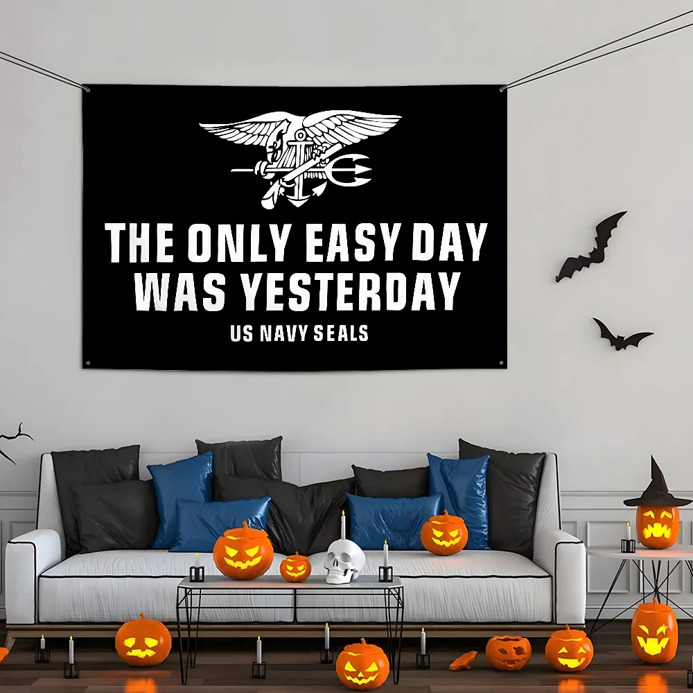 Only Easy Day Was Yesterday US NAVY SEALS Flag Room Bedroom Outdoor Wall Hanging Concert Printed Background Decoration Banner