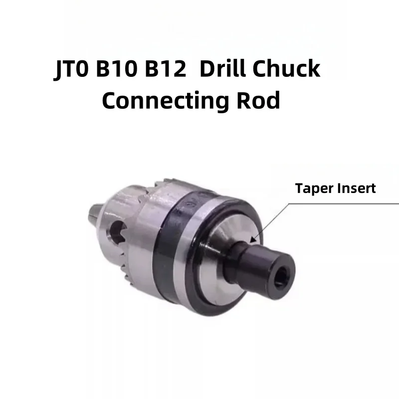 Connecting Rod For JT0 B10 B12 Taper Drill Chuck Motor Coupling Hand Bench Drill Sleeve Accessories Hole Diameter 3.17~14mm