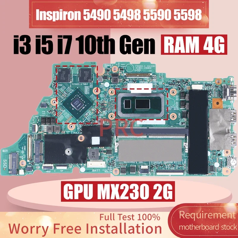 

For Dell Inspiron 5490 5498 5590 Laptop Motherboard 18778-1 0N3FXG 08967K 00HT1K I3 I5 I7 MX230 2G RAM 4G Notebook Mainboard