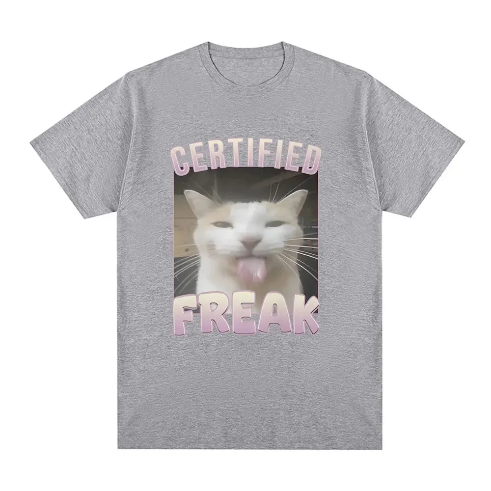 Certified Freak Funny Cat Meme T Shirt Men's Fashion Vintage Short Sleeve T-shirts Casual Cotton Oversized T Shirts Streetwear