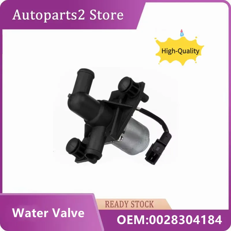 

0028304184 Heater Coolant Control Valve For Mercedes-Benz Dodge Sprinter 2.7L 2001-2009 A0028304184 0028304184