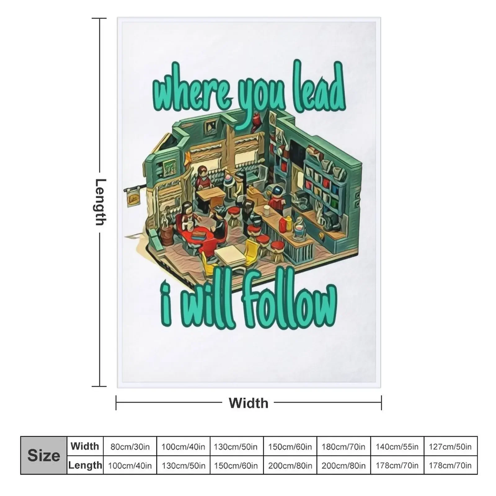 Favorite Diner - Where you lead I will follow Throw Blanket Giant Sofa Baby Blankets