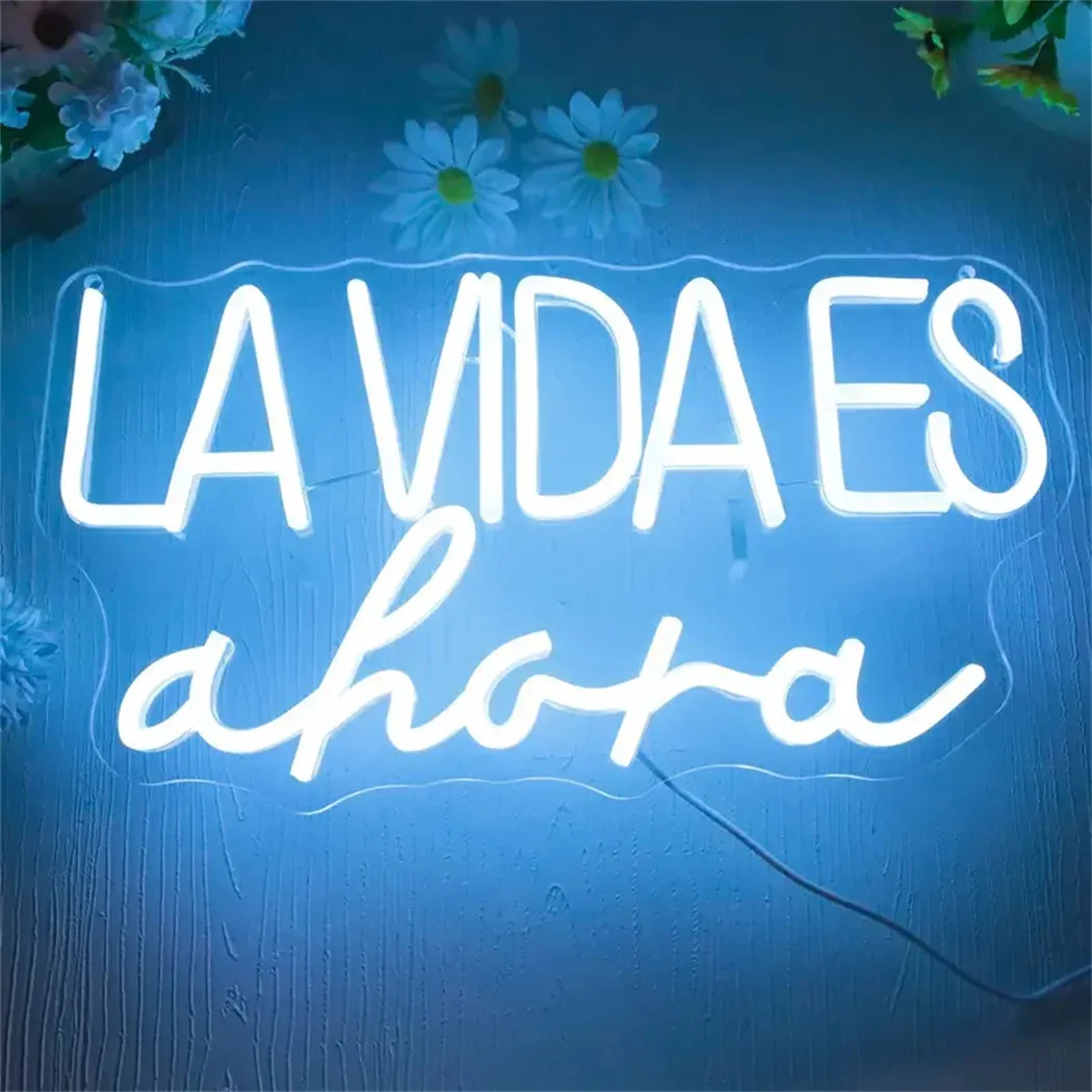 La Vida Es Ahora Neon Signs USB Powered Spanish Language Neon Signs For Bar Shop Store Garage Neon LED Lighting Signs Wall Decor