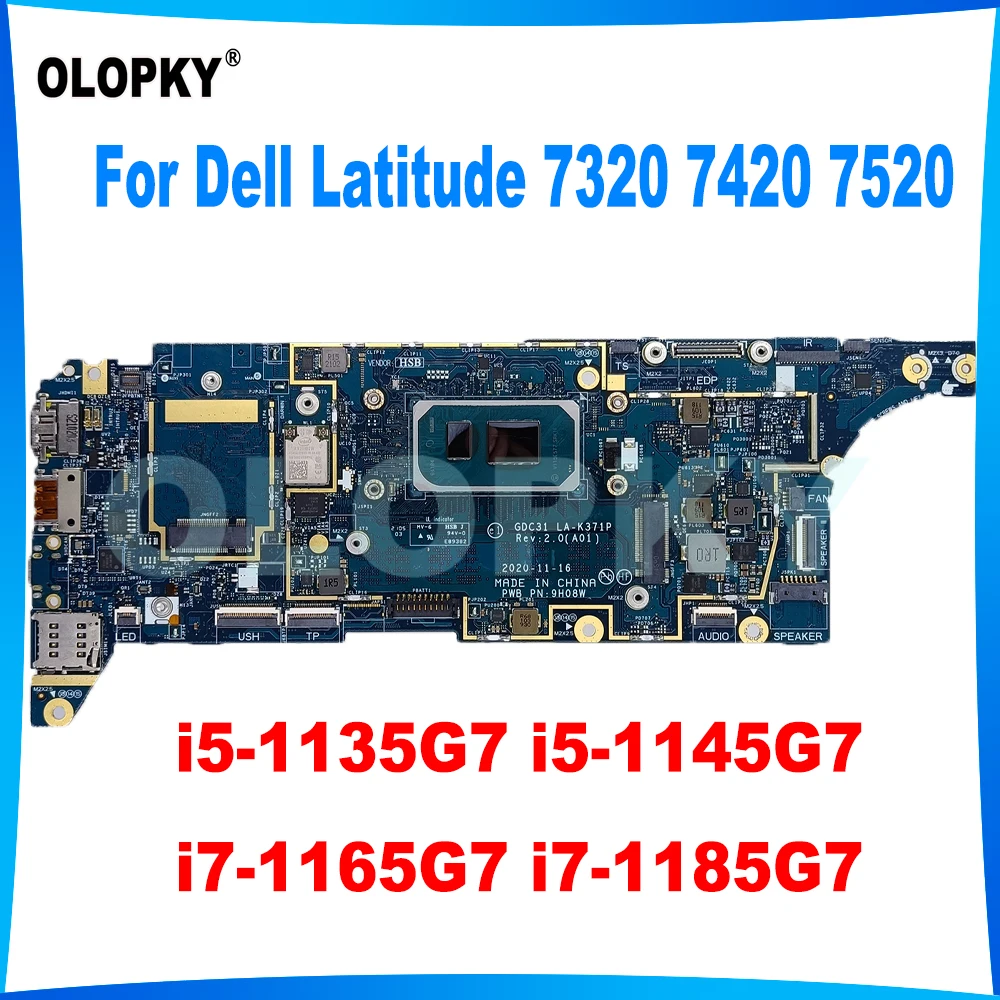 

LA-K371P Материнская плата i5-1135G7 i5-1145G7 i7-1165G7 i7-1185G7 Процессор для Dell Latitude 7320 7420 7520 Материнская плата ноутбука 8 ГБ/16 ГБ ОЗУ