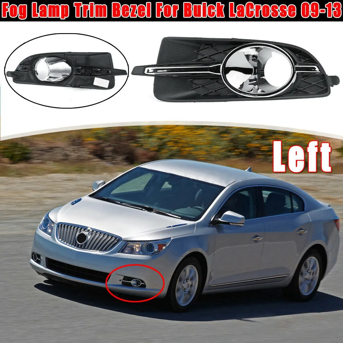 Left Front Bumper Fog Light Lamp Bezel Cover Frame Chrome Trim for Buick LaCrosse 2009-2013