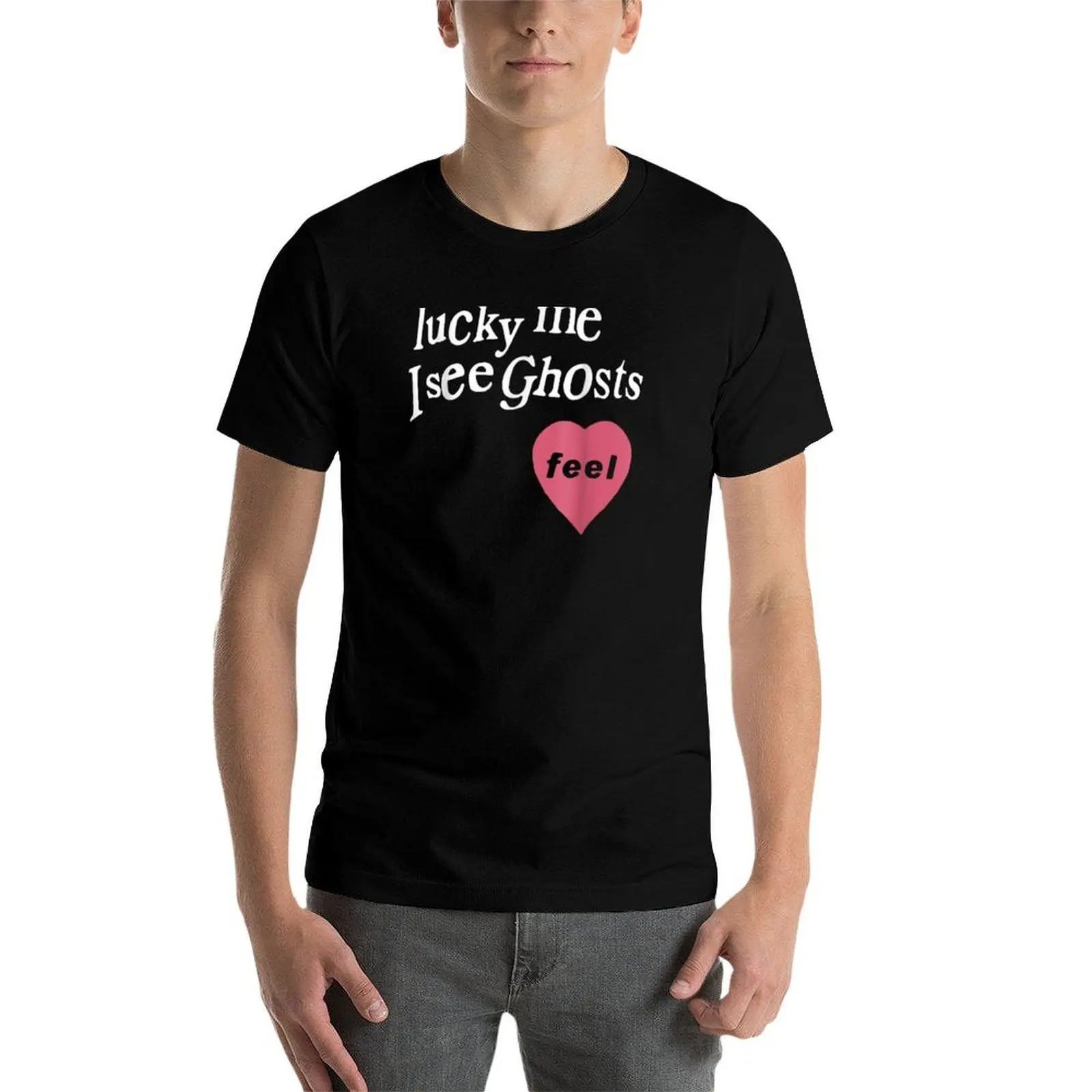 

Lucky Me I See Ghosts - Heart T-Shirt t shirt man cotton man t shirt cotton high quality T-Shirt