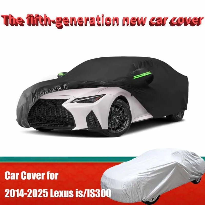 

Waterproof Car Covers Custom Fit for 2014-2025 Lexus is/IS300 All Weather for Automobiles Rain Snow Sun Protector Indoor Outdoor